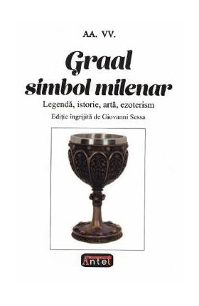 Graal. Simbol milenar