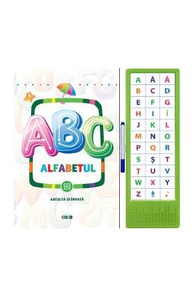 ABC. Alfabetul. Asculta si invata