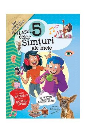 Atlasul celor 5 simturi ale mele