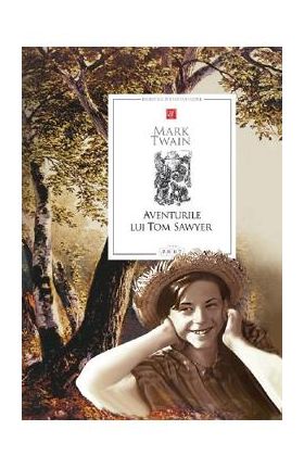 Aventurile lui Tom Sawyer - Mark Twain
