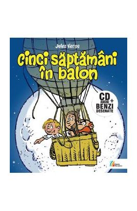 Cinci saptamani in balon + CD - Jules Verne