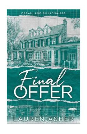 Final Offer. Dreamland Billionaires #3 - Lauren Asher