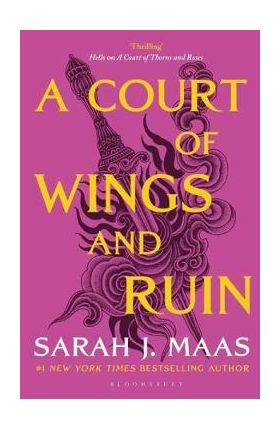 A Court of Wings and Ruin. A Court of Thorns and Roses #3 - Sarah J. Maas