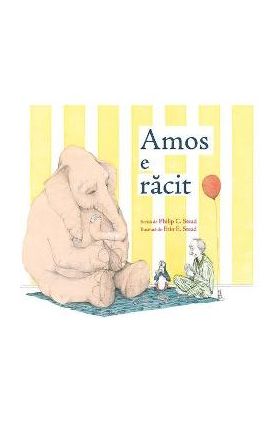 Amos e racit - Philip C. Stead, Erin E. Stead