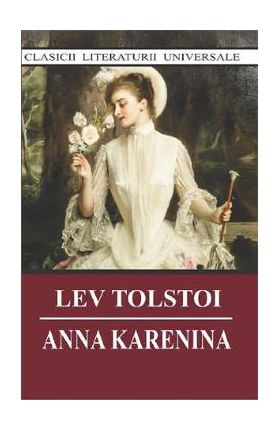 Anna Karenina - Lev Tolstoi