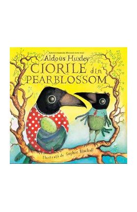Ciorile din Pearblossom - Aldous Huxley