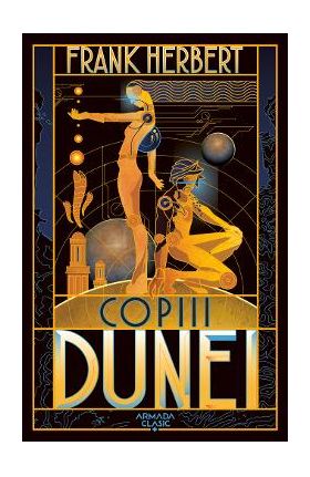 Copiii Dunei. Seria Dune. Vol. 3 - Frank Herbert