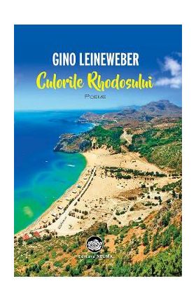 Culorile Rhodosului - Gino Leineweber