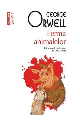 Ferma animalelor - George Orwell