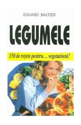 Legumele - Eduard Baltzer