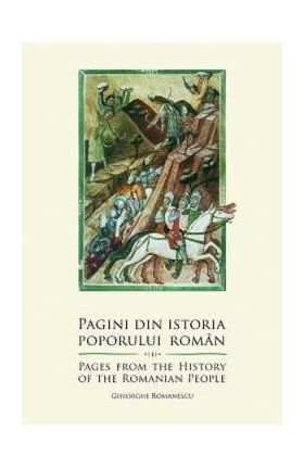 Pagini din istoria poporului roman - Gheorghe Romanescu