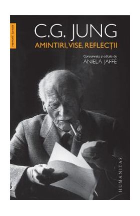 Amintiri, vise, reflectii - C.G. Jung