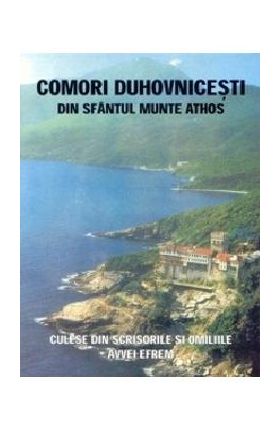 Comori duhovnicesti din Sfantul munte Athos