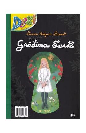 Doxi. Club de lectura: Gradina Secreta - Frances Hodgson Burnett