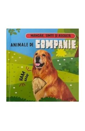 Animale de companie. Mangaie, simte si asculta
