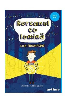 Borcanul cu lumina - Lisa Thompson
