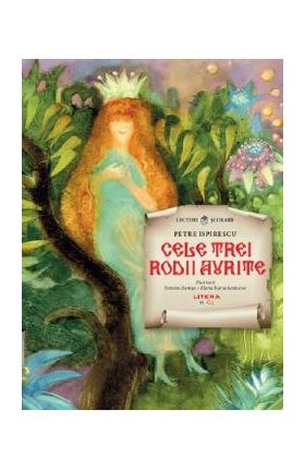 Cele trei rodii aurite - Petre ispirescu