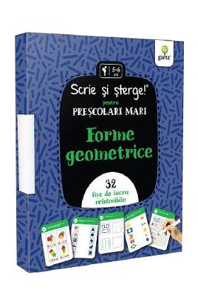 Forme geometrice. Scrie si sterge! Prescolari mari