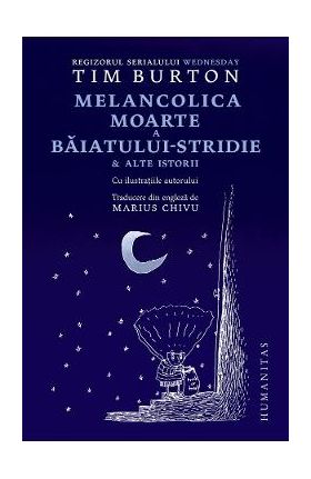 Melancolica moarte a baiatului-stridie - Tim Burton