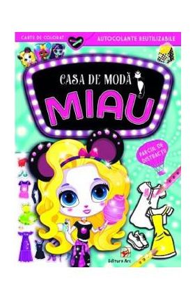 Casa de moda Miau. Parcul de distractii