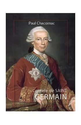 Contele de Saint Germain - Paul Chacornac