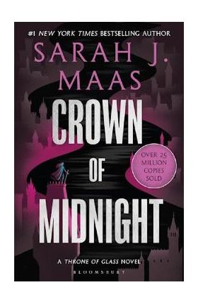 Crown of Midnight. Throne of Glass #2 - Sarah J. Maas
