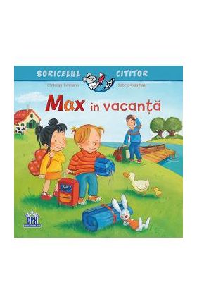 Max in vacanta - Christian Tielmann, Sabine Kraushaar