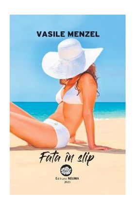 Fata in slip - Vasile Menzel