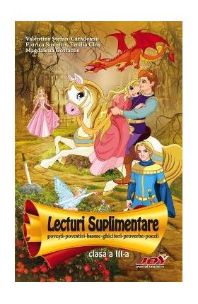 Lecturi suplimentare - Clasa 3 - Valentina Stefan-Caradeanu
