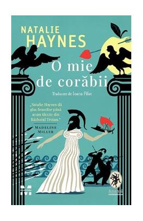 O mie de corabii - Natalie Haynes