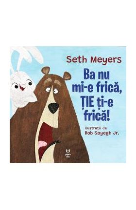 Ba nu mi-e frica, tie ti-e frica! - Seth Meyers