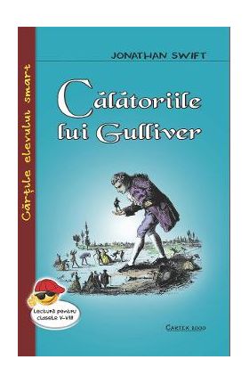 Calatoriile lui Gulliver - Jonathan Swift