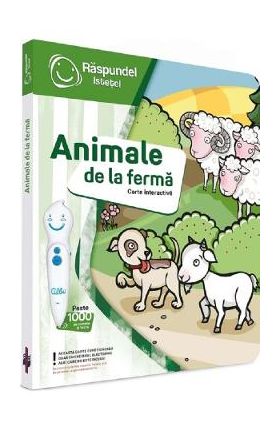 Carte interactiva: Raspundel Istetel. Animale de la ferma