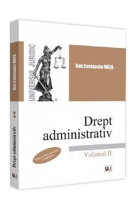 Drept administrativ Vol.2 Ed.3 - Dan Constatin Mata