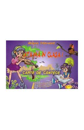 Iata-ma in clasa I. Carte de cantece - Ileana Ticiu-Ianc