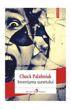 Inventarea sunetului - Chuck Palahniuk