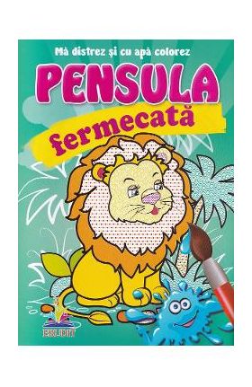 Leul. Pensula fermecata. Ma distrez si cu apa colorez