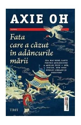 Fata care a cazut in adancurile marii - Axie Oh