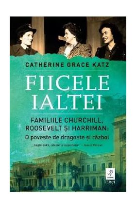 Fiicele Ialtei - Catherine Grace Katz