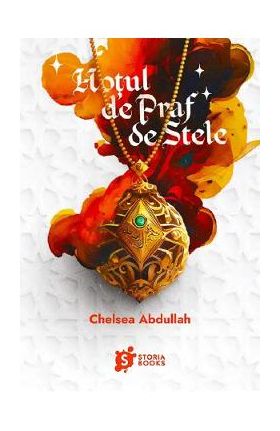 Hotul de Praf de Stele - Chelsea Abdullah