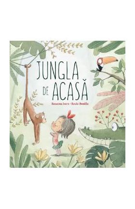 Jungla de acasa - Susanna Isern, Rocio Bonilla