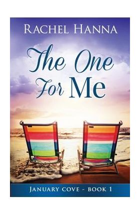 The One For Me - Rachel Hanna