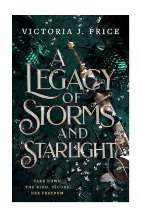 A Legacy of Storms and Starlight - Victoria J. Price