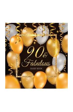 90th Birthday Guest Book: Keepsake Memory Journal for Men and Women Turning 90 - Hardback with Black and Gold Themed Decorations & Supplies, Per - Luis Lukesun