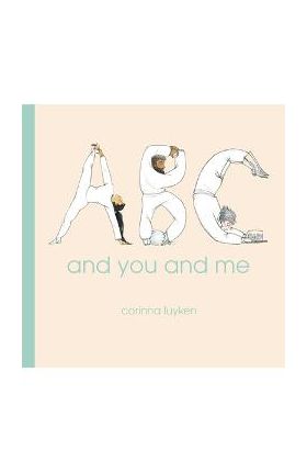 ABC and You and Me - Corinna Luyken