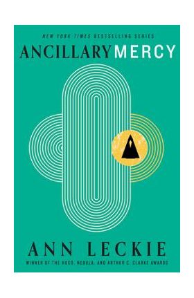 Ancillary Mercy - Ann Leckie