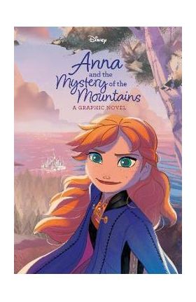 Anna and the Mystery of the Mountains (Disney Frozen) - Random House Disney