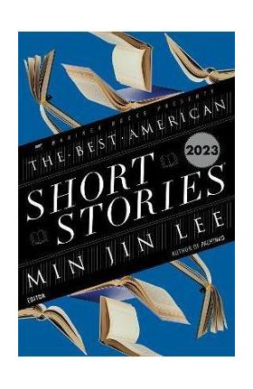Best American Short Stories 2023 - Min Jin Lee