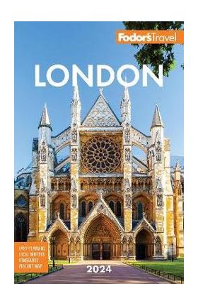 Fodor's London 2024 - Fodor's Travel Guides