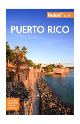 Fodor's Puerto Rico - Fodor's Travel Guides